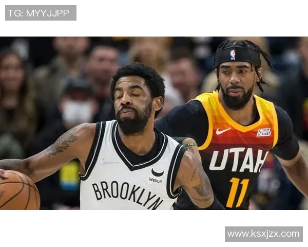 NBA篮网对爵士比赛前瞻分析及胜负预测详解